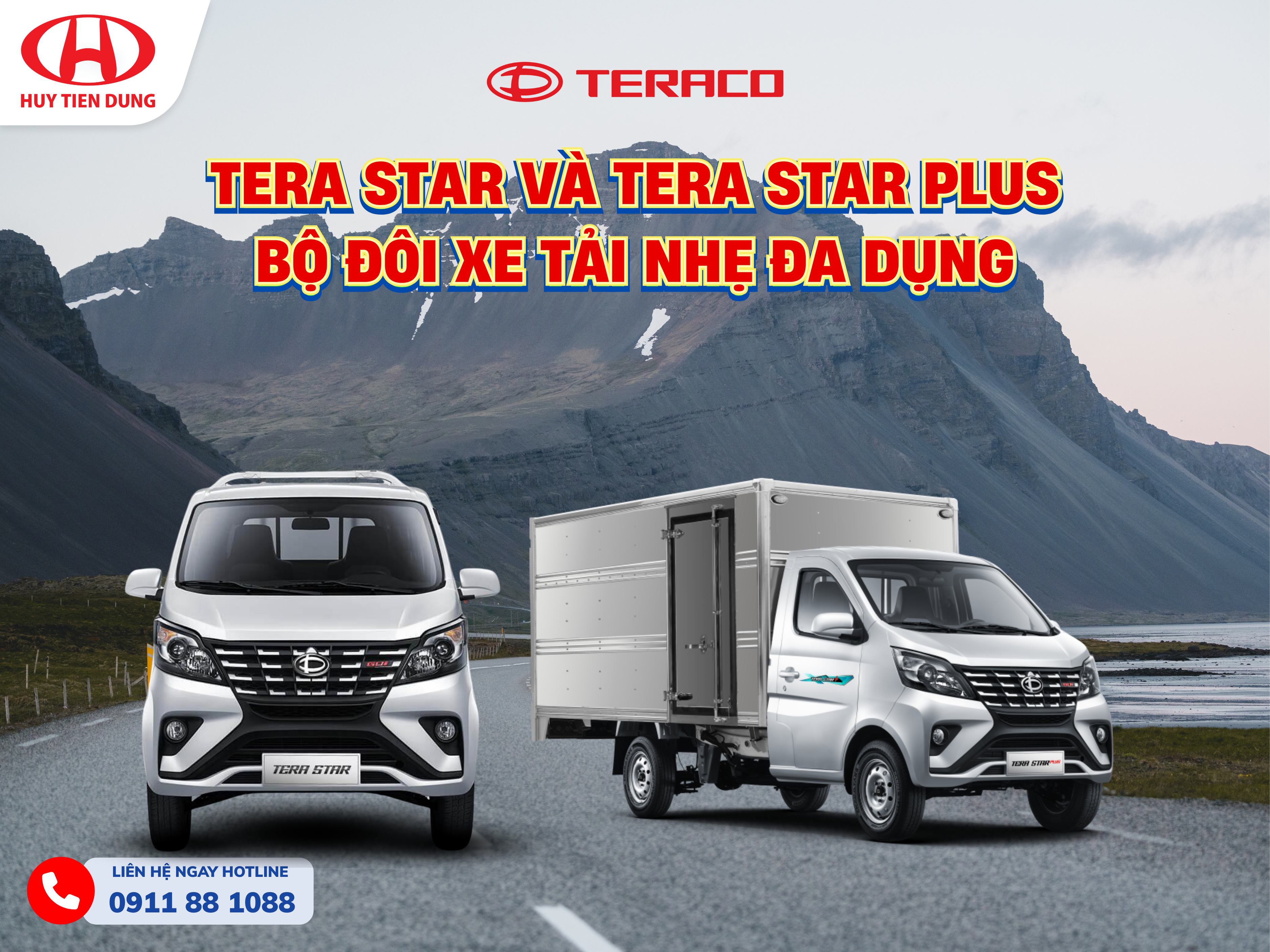 TERA STAR & TERA STAR PLUS – Khi vận tải nhẹ bước vào kỷ nguyên chuyên nghiệp